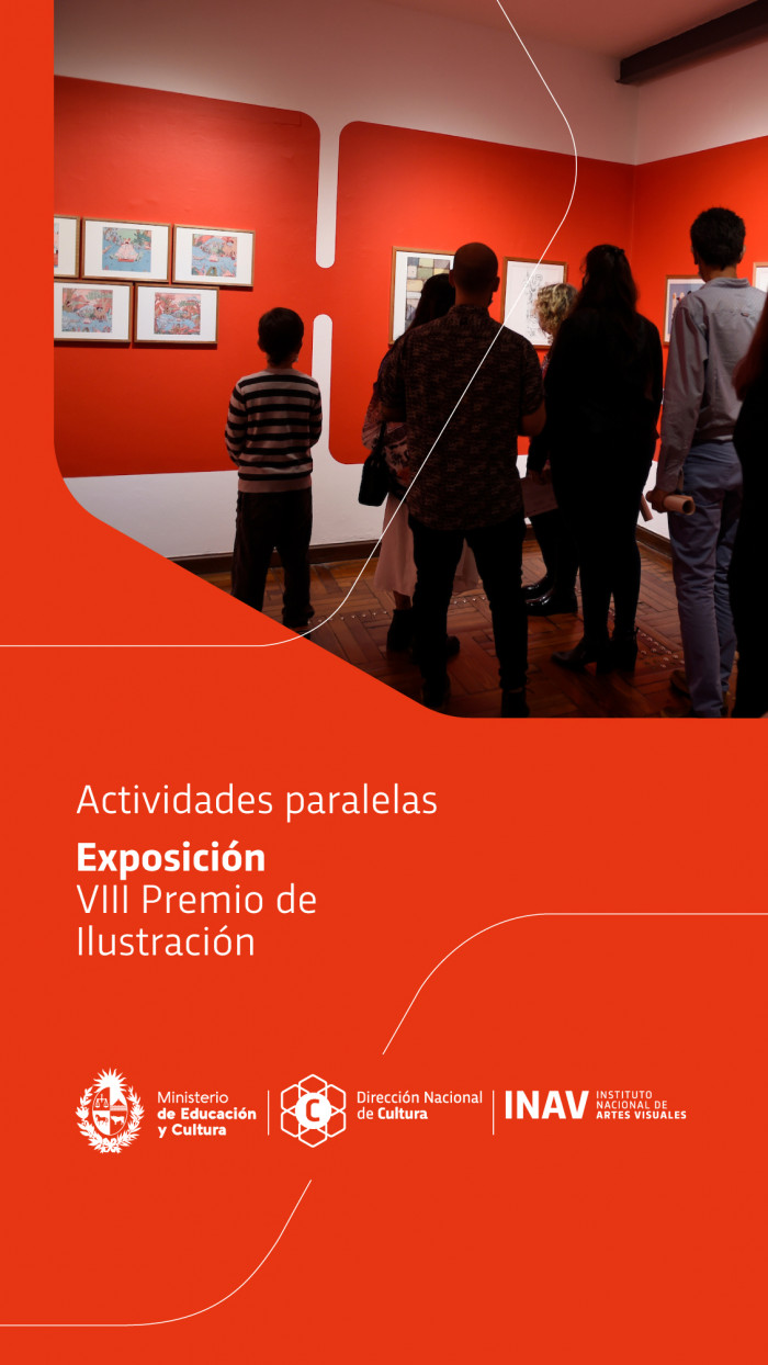  - Actividades paralelas a la exposición del VIII Premio de Ilustración - Museo Nacional de Artes Visuales