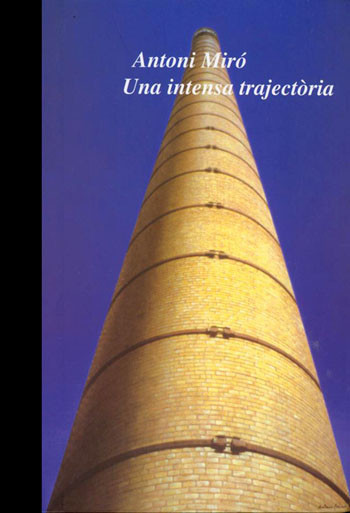 - Antoni Miró - Una intensa trayectoria - Museo Nacional de Artes Visuales
