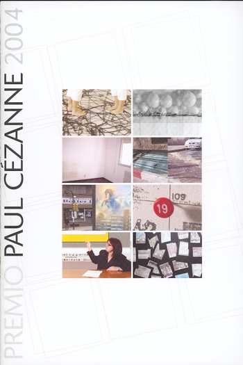  - Premio Paul Cézanne 2004 - Museo Nacional de Artes Visuales