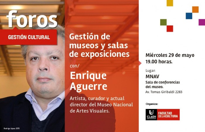 - Charla Gestión de museos y salas de exposiciones - Director Enrique Aguerre - Museo Nacional de Artes Visuales