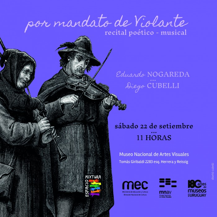  - Por mandato de Violante - Recital poético musical - Museo Nacional de Artes Visuales