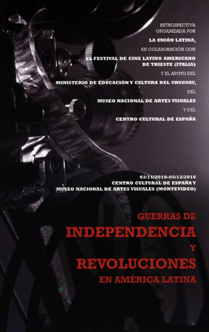  - Cine: Guerras de Independencia y Revoluciones en América Latina - Museo Nacional de Artes Visuales