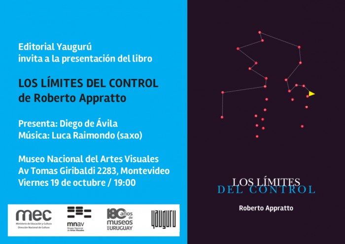  - Presentación del libro Los límites del control de Roberto Appratto - Museo Nacional de Artes Visuales