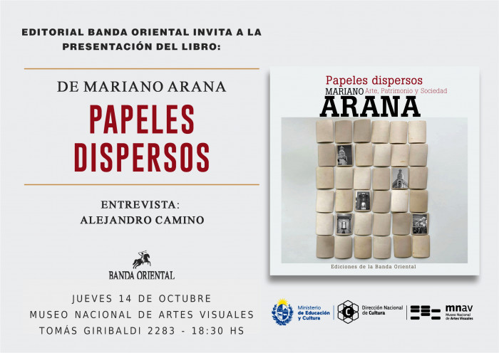  - Presentación del libro: Papeles dispersos - Mariano Arana - Museo Nacional de Artes Visuales
