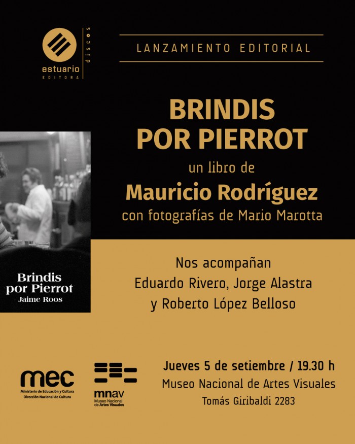  - Presentación del libro: "Brindis por Pierrot" - Museo Nacional de Artes Visuales