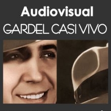  - Carlos Gardel - Ciclo TANGO EN EL MUSEO 2011 - Museo Nacional de Artes Visuales