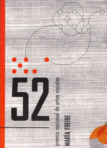  - 52º Premio Nacional de Artes Visuales - María Freire - Museo Nacional de Artes Visuales