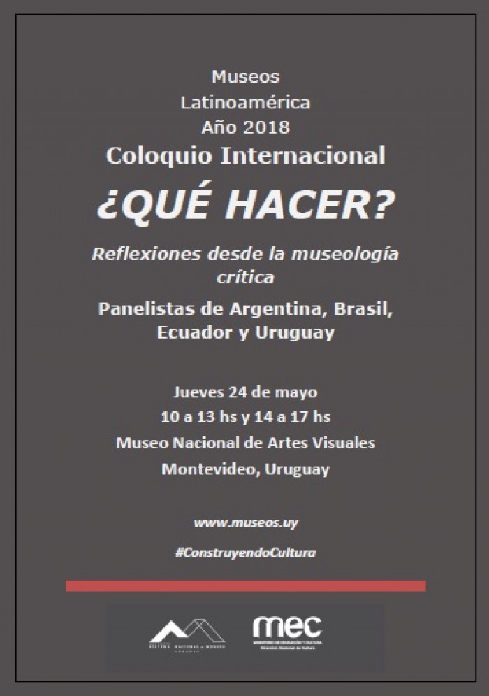<br><br><a href='http://mnav.gub.uy/prensa/coloquiomuseos2018.pdf'>Programa para descargar en PDF</a> - Coloquio Internacional de Museología Crítica en Montevideo - Museo Nacional de Artes Visuales