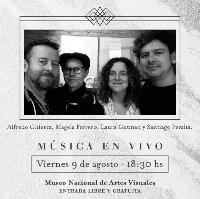  - Música en vivo - Alfredo Ghierra - Esos lugares existen  - Museo Nacional de Artes Visuales