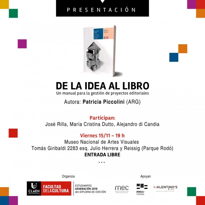  - Presentación: De la idea al libro de Patricia Piccolini - Museo Nacional de Artes Visuales
