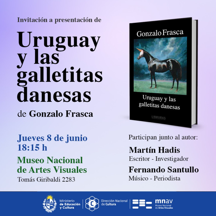  - Lanzamiento del libro "Uruguay y las galletitas danesas" de Gonzalo Frasca - Museo Nacional de Artes Visuales