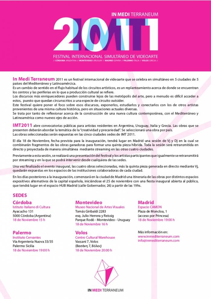  - In Medi Terraneum 2011 - Festival Internacional Simultáneo de Videoarte - Museo Nacional de Artes Visuales