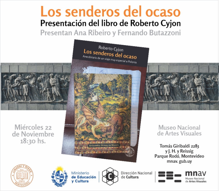  - Presentación del libro: "Los senderos del ocaso" de Roberto Cyjon - Museo Nacional de Artes Visuales