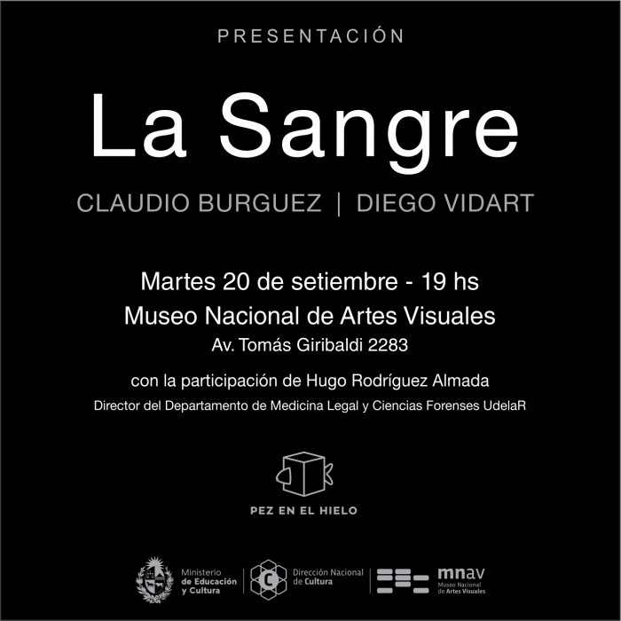  - Presentación del libro: La Sangre de Claudio Burguez y Diego Vidart   - Museo Nacional de Artes Visuales