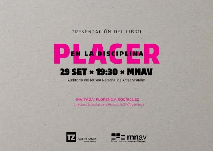  - Presentación del libro "Placer en la disciplina" - Museo Nacional de Artes Visuales