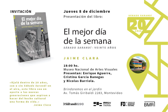  - Presentación del libro: El mejor día de la semana, Sábado Sarandí 20 años - Museo Nacional de Artes Visuales