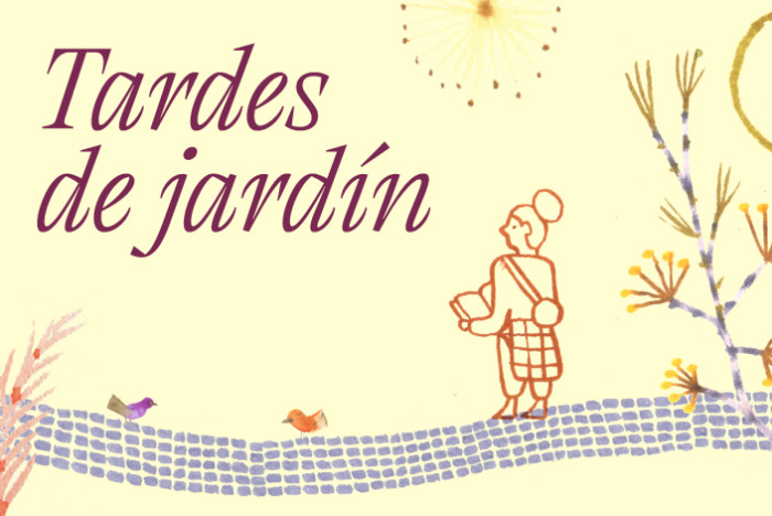  -  <i>Tardes de Jardín</i>, edición invierno junto al Instituto Nacional de Letras.  - Museo Nacional de Artes Visuales