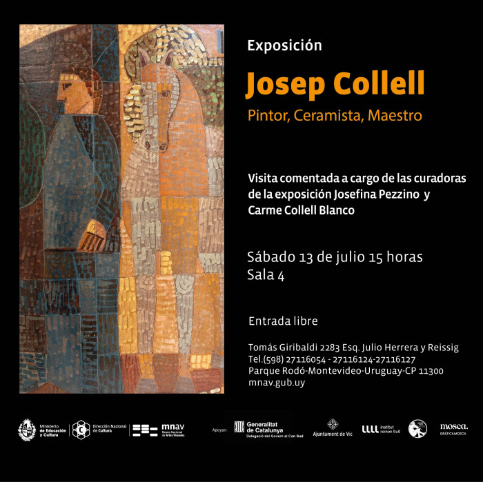  - Visita comentada en el marco de la exposición: "Josep Collell. Pintor, Ceramista, Maestro" - Museo Nacional de Artes Visuales