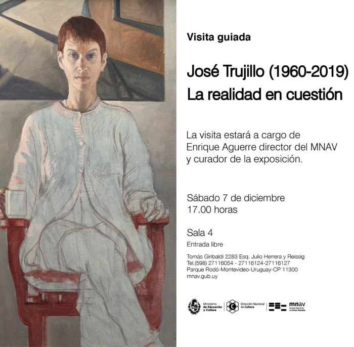  - Visita guiada por la muestra "José Trujillo (1960-2019) -  La realidad en cuestión" - Museo Nacional de Artes Visuales