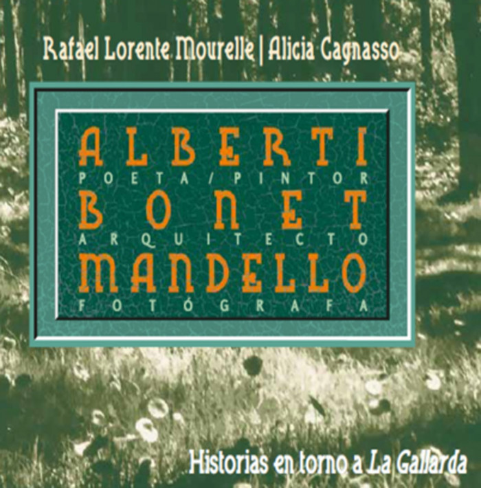  - Presentación del libro: Alberti, Bonet, Mandello - Historias en torno a La Gallarda - Museo Nacional de Artes Visuales