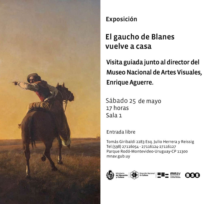  - Visita guiada en la última semana de "El gaucho de Blanes vuelve a casa" - Museo Nacional de Artes Visuales